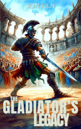 The Gladiator's Legacy